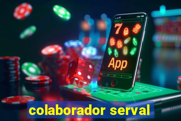 colaborador serval